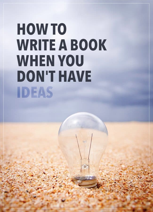 the best so you want to write a book ideas