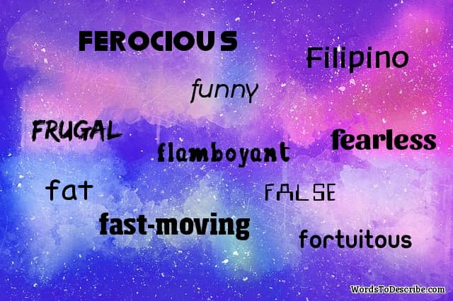 words that start with the letter f to describe someone